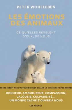 livre les émotions des animaux Peter Wohlleben association les chiens de justice