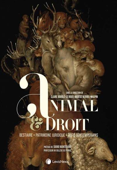 animal et droit bestiaire de Nadège Reboul-Maupin